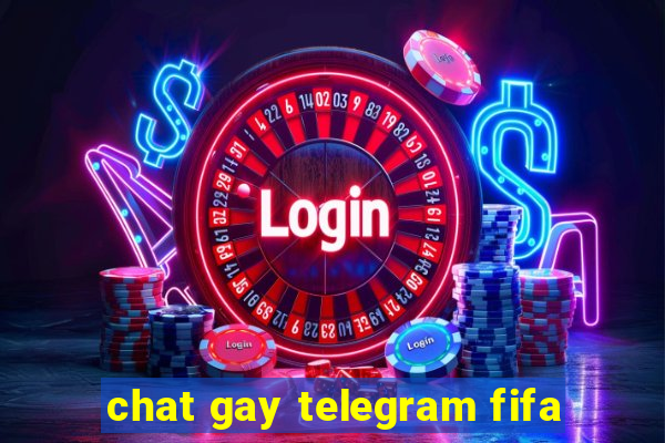 chat gay telegram fifa